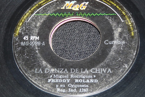 Jch- Freddy Roland Y Orq. La Danza De La Chiva Cumbia 45 Rpm