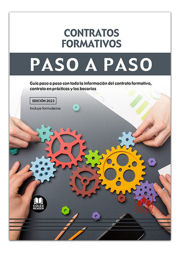 Contratos Formativos. Paso A Paso 2023., De Departamento De Redaccion Editorial Colex Iberley. Editorial Colex, Tapa Blanda En Español