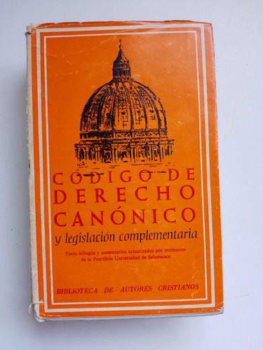 Código De Derecho Canónico Y Legislación Complementaria