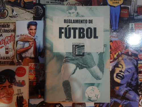 Reglamento De Futbol