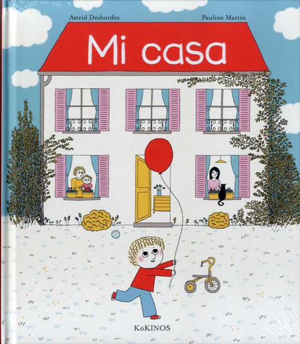 Mi Casa - Desbordes Astrid Martin Pauline