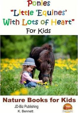 Libro Ponies Little 'equines' With Lots Of Heart For Kids...