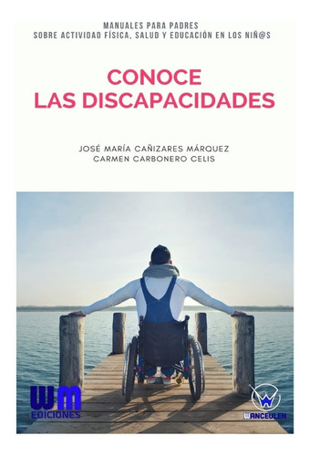 Libro Understanding Disabilities Spanish Vers.