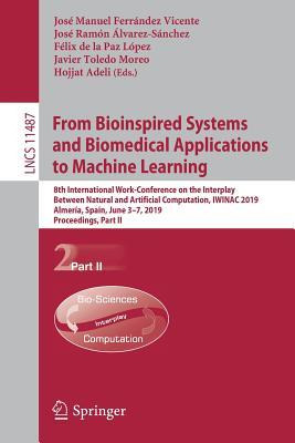 Libro From Bioinspired Systems And Biomedical Application...