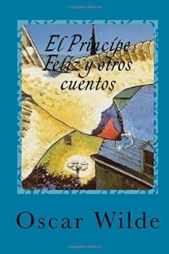 Libro : El Principe Feliz Y Otros Cuentos  - Wilde, Oscar _u