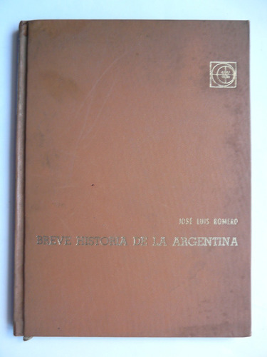 Breve Historia De La Argentina - José L. Romero - Eudeba