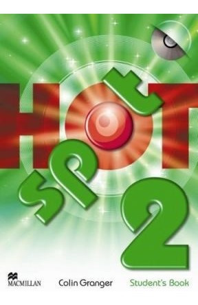 Hot Spot 2 Student's Book (con Student Cd Rom) - Granger C*-