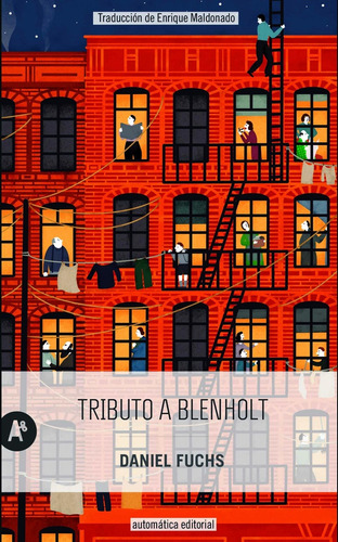 Tributo A Blenholt, de FUCHS, DANIEL. Editorial Automatica, tapa blanda, edición 1 en español