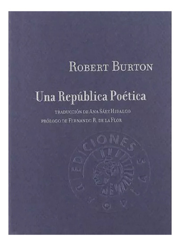 Una Republica Poetica - Burton, Robert - #w