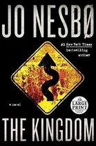 Comprar The Kingdom A Novel (random House Large Print) -..., De Nesbo,. Editorial Random House Large Print En Inglés