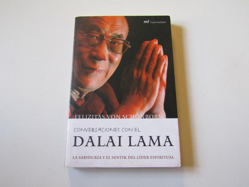 Conversaciones Con El Dalai Lama F. Von Schonborn