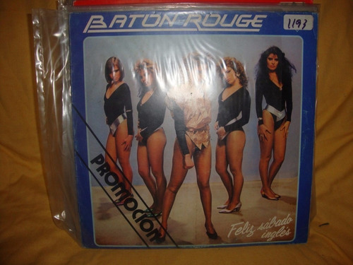 Vinilo Baton Rouge Feliz Sabado Ingles Promocion Bi1 (Usado)