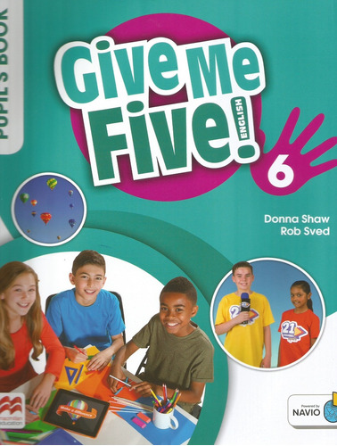 Give Me Five 6 - Student 's Book Pack **novedad 2019** - Sha