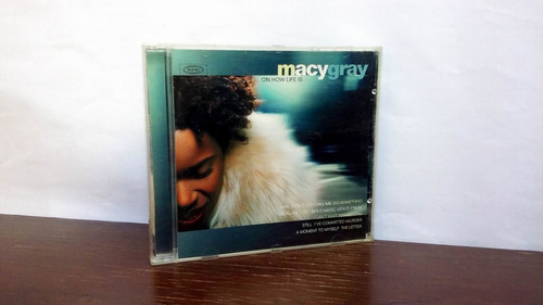Macy Gray - On How Life Is * Cd Muy Buen Estado * Ind. Arg.