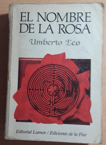 Lbr084 El Nombre De La Rosa - Umberto Eco