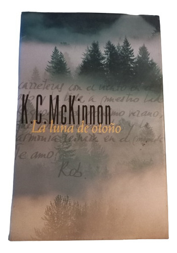 K. C. Mckinnon. La Luna De Otoño