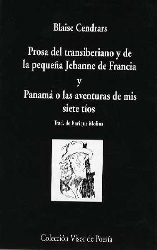 Prosa Del Transiberiano Y De La Pequeña Jehanne De Francia -