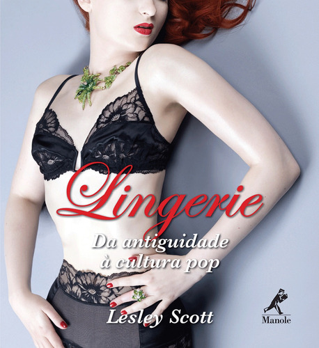 Lingerie - Scott, Lesley (autor)
