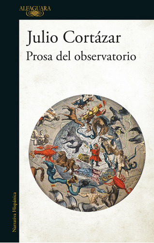 Prosa Del Obsevatorio - Julio Cortazar