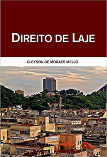 Direito De Laje, De Mello, Cleyson De Moraes. Editora Processo, Capa Mole Em Português