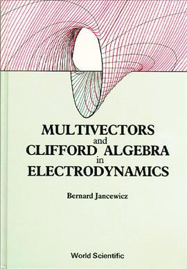 Libro Multivectors And Clifford Algebra In Electrodynamic...