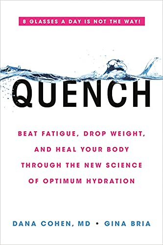 Book : Quench - Cohen Md, Dana