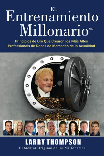 Libro:  El Entrenamiento Millonario (spanish Edition)