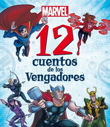 Libro Marvel. 12 Cuentos De Los Vengadores - Disney