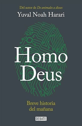 Homo Deus - Noah Harari Yuval (libro)