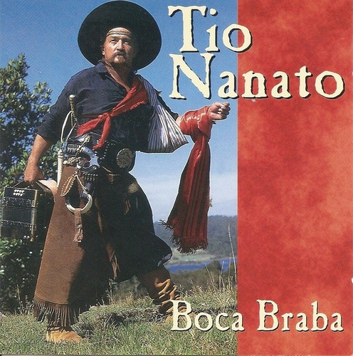 Cd - Tio Nanato - Boca Braba