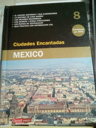 Ciudades Encantadas #8 México - Clarín - T. D. Dvd - U