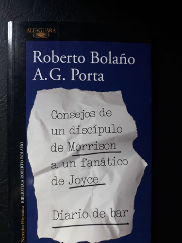  Consejos De Un Discípulo De Morri  Bolaños Porta Alfaguara 