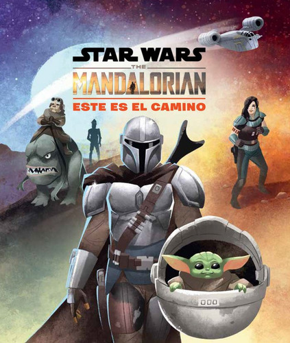Star Wars The Mandalorian Este Es El Camino - Star Wars