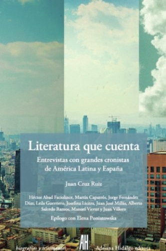 Literatura Que Cuenta - Juan Cruz Ruiz