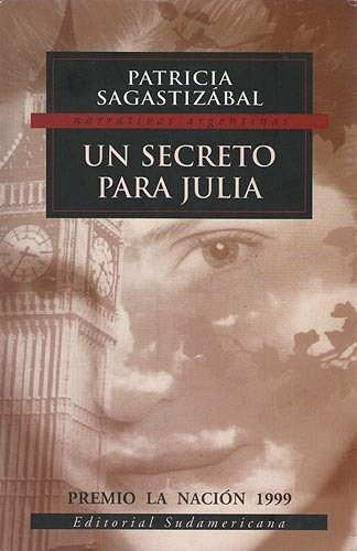 Un Secreto Para Julia - Sagastizábal, Patricia