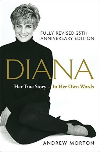 Book : Diana Her True Story, Fully Revised 25th Anniversary