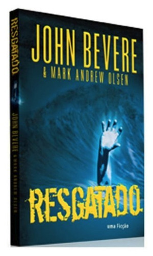 Resgatado - John Bevere