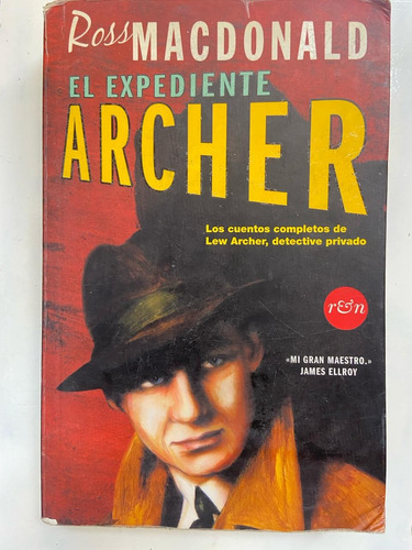 Ross Macdonald El Expediente Archer 