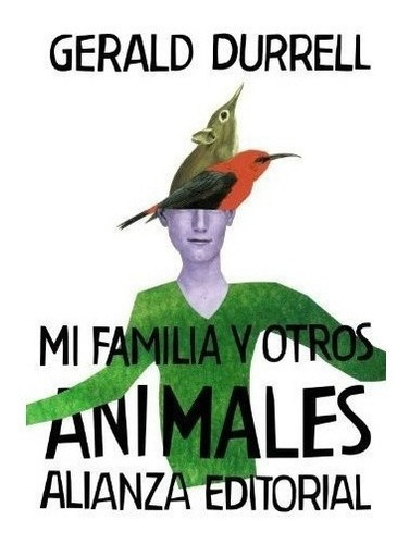Mi Familia Y Otros Animales / My Family And Other Animals :