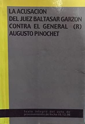 Auto De Procesamiento Contra Augusto Pinochet Ugarte (10.12.