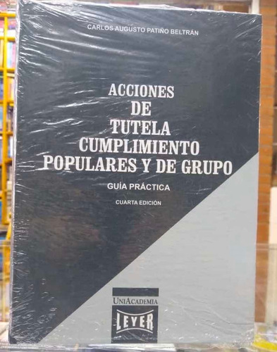 Libro Acciones De Tutela Populares Y De Grupo