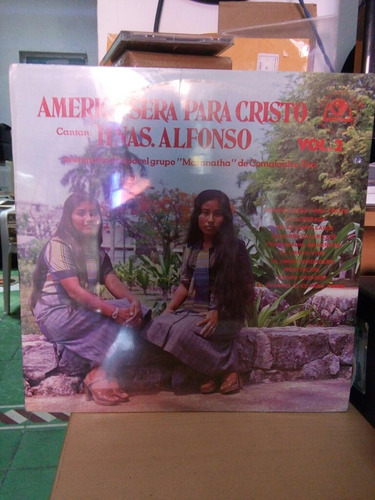 Hnas. Alfonso America Sera Para Cristo, Vinyl, Lp, Acetato.