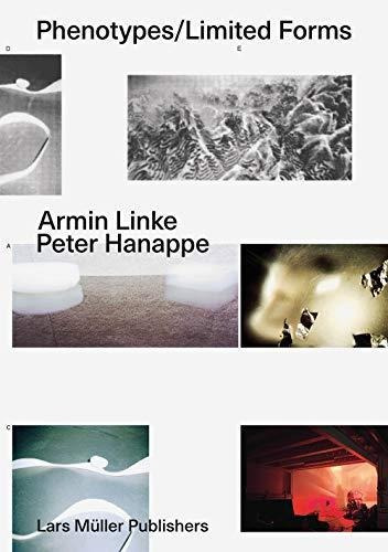Armin Linke: Phenotypes/limited Forms (libro En Inglés)