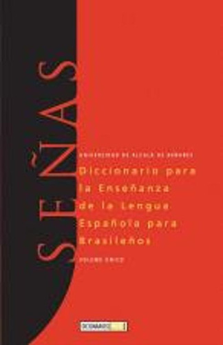 Senas - Diccionario Para La Ensenanza De La Lengua, De Universidad De Alcala De Henares. Editora Wmf Idiomas, Capa Mole Em Português, 2013