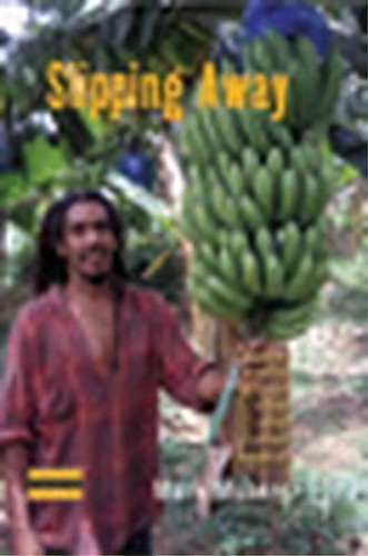 Slipping Away : Banana Politics And Fair Trade In The Easte, De Mark Moberg. Editorial Berghahn Books En Inglés