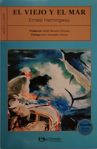 El Viejo Y El Mar , Ernest Hemingway 