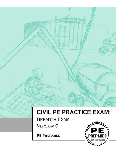 Libro: Civil Pe Practice Exam: Breadth Exam Version C
