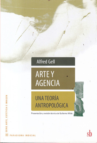Arte Y Agencia - Alfred Gell