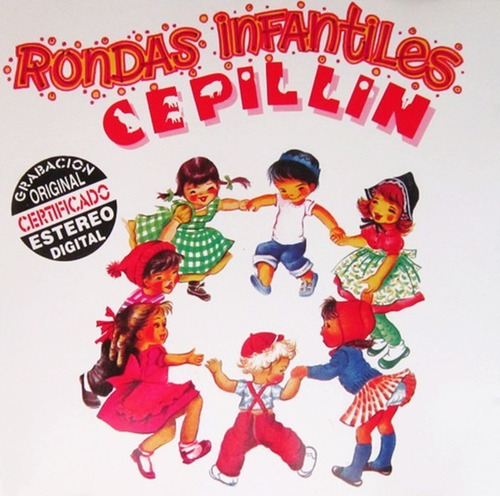 Cd Primer Edición Cepillin - Rondas Infantiles 2002 Orfeon