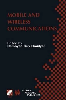 comprar Libro Mobile And Wireless Communications - Cambyse G. Omi...